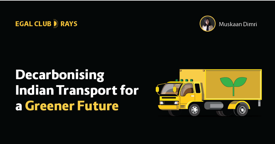 Read more about the article Decarbonising Indian Transport for a Greener Future